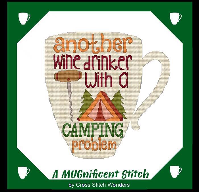 (image for) A MUGnificent Stitch - ANOTHER WINE DRINKER W/ A CAMPING PROBLEM